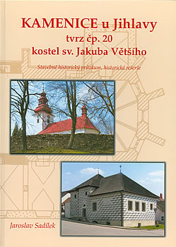 Kamenice u Jihlavy, tvrz čp. 20, kostel sv. Jakuba Většího